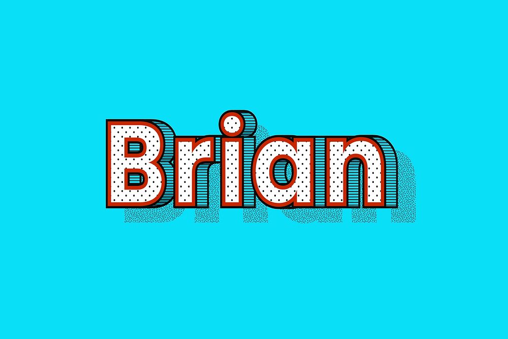 Brian name halftone shadow style typography