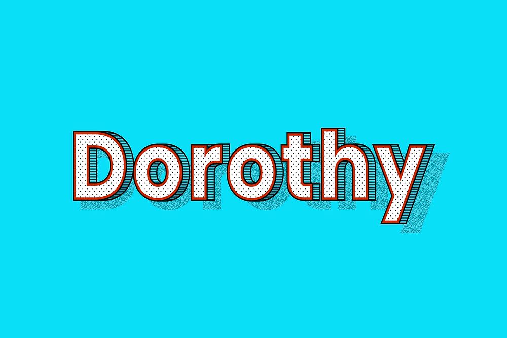 Dorothy name dotted pattern font typography