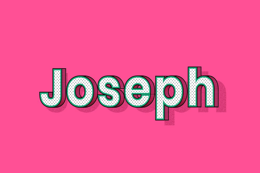 Joseph name halftone shadow style typography
