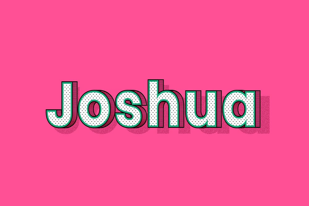 Joshua name dotted pattern font typography