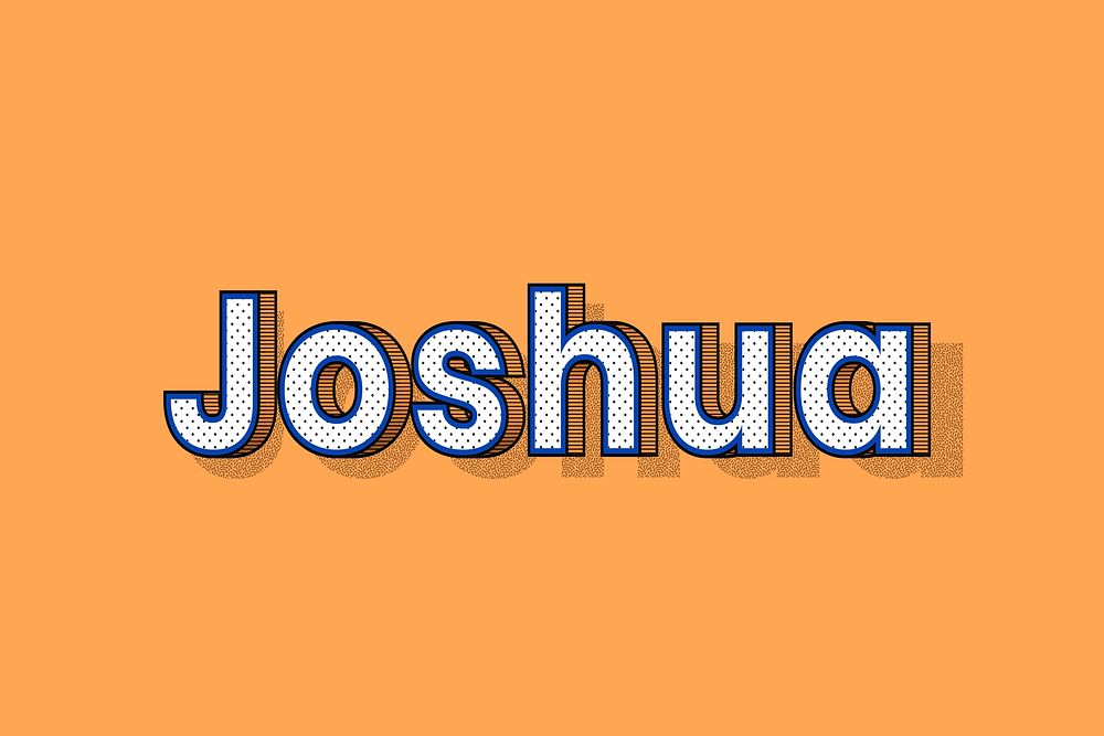 Joshua name lettering font shadow retro typography