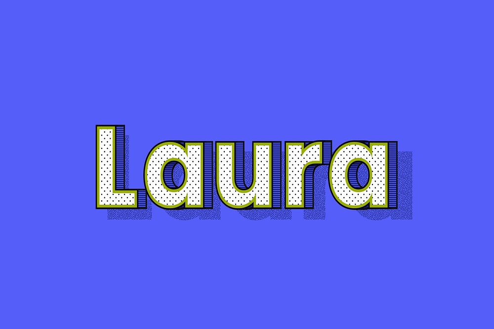 Laura name dotted pattern font typography