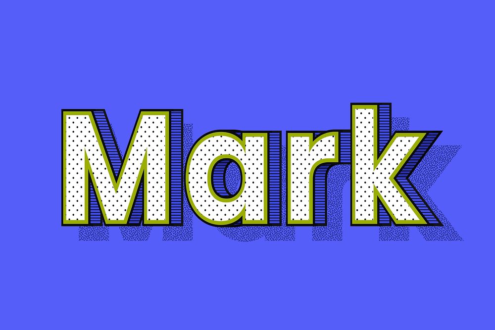 Mark name halftone shadow style typography