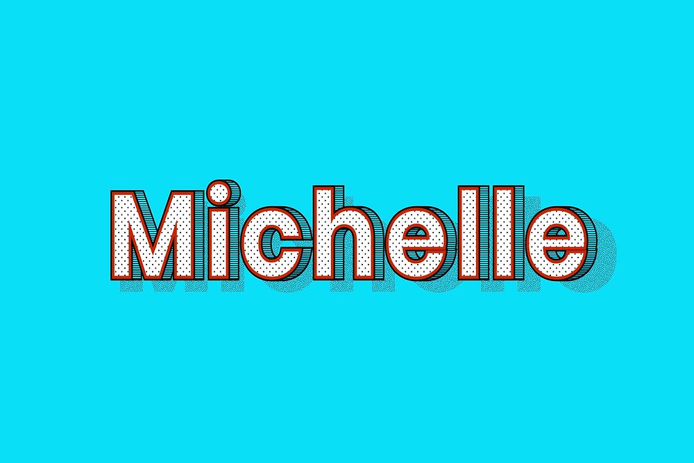 Michelle name halftone shadow style typography