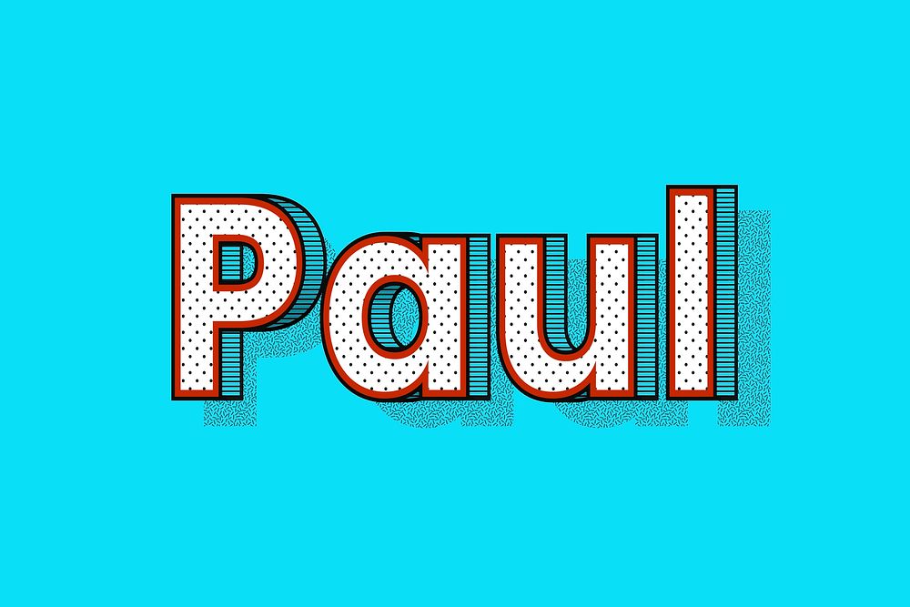 Paul name lettering font shadow retro typography