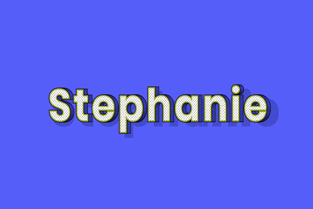 Female name Stephanie typography lettering