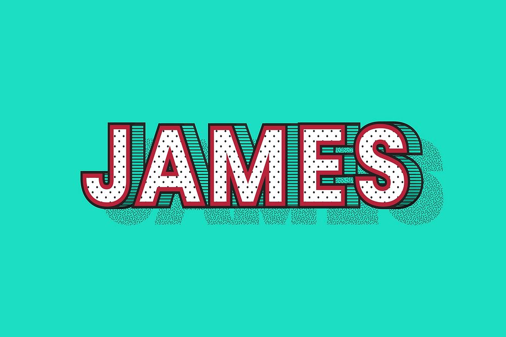 JAMES name dotted pattern font typography