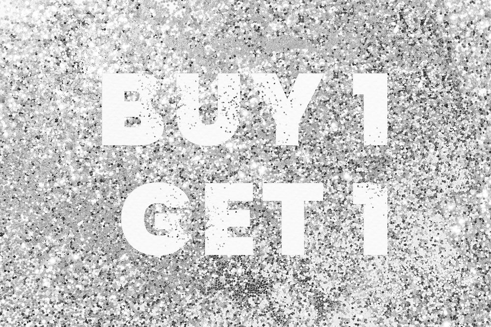 Buy 1 get 1 glittery shopping typography
