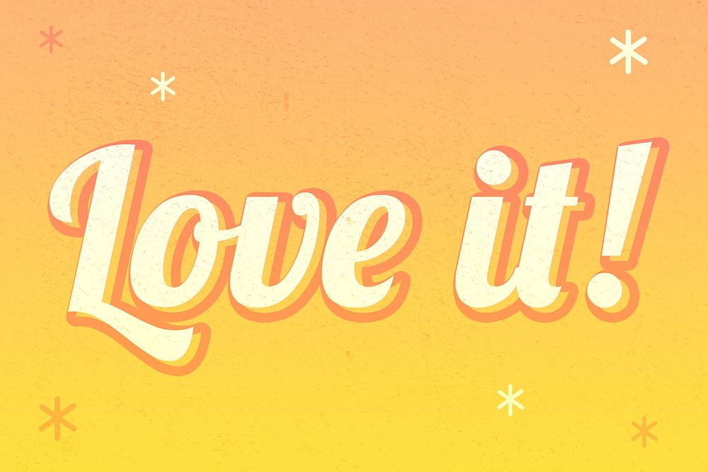 Love it word colorful star patterned typography