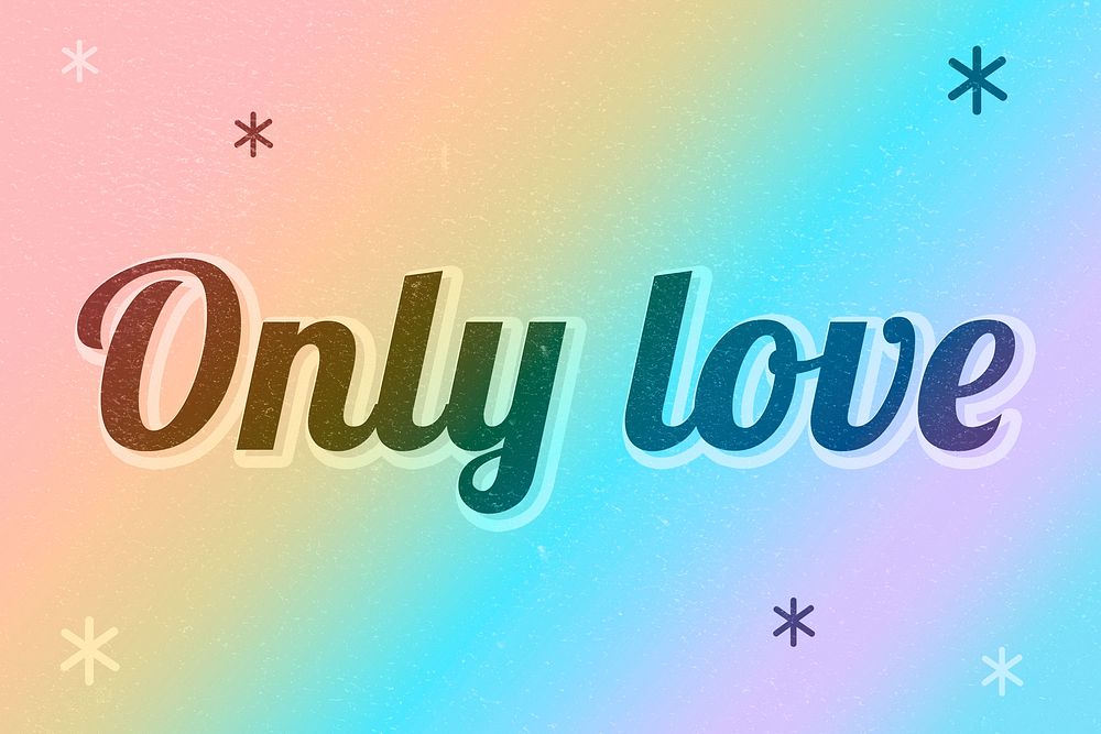 Only love word gay pride rainbow font