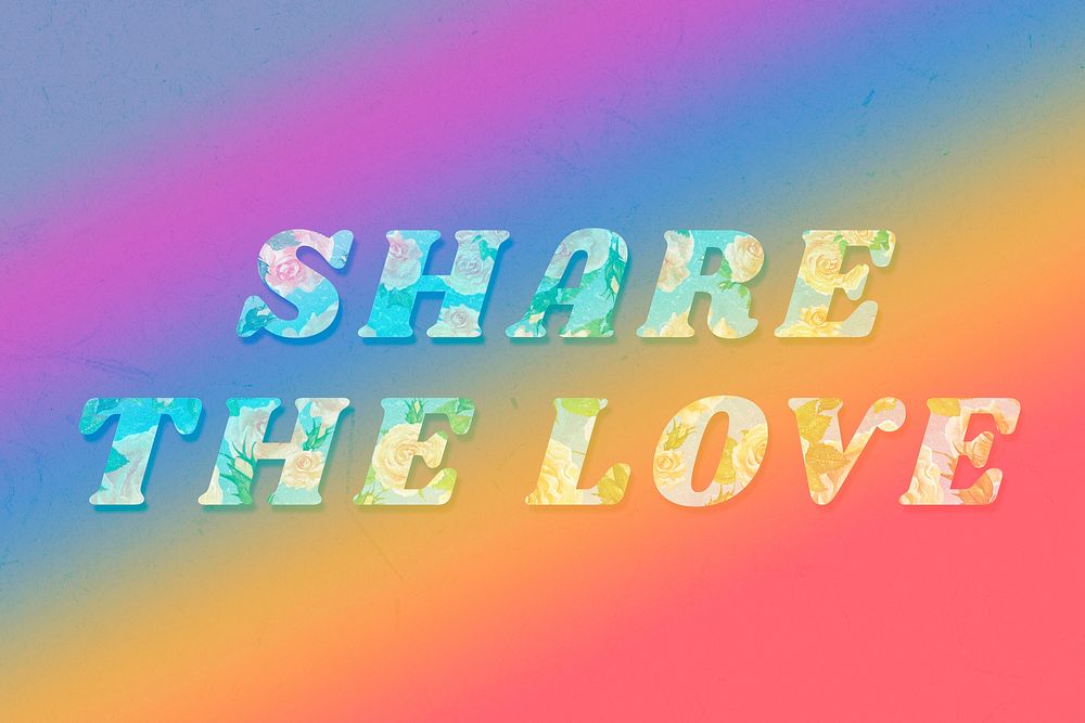 Share the love retro floral pattern typography