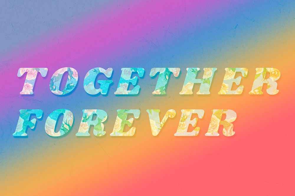 Colorful together forever typography vintage font