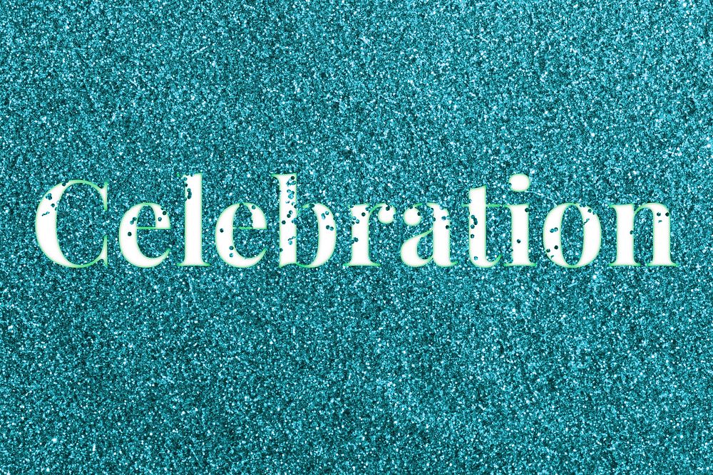 Sparkle celebration glitter word art typography