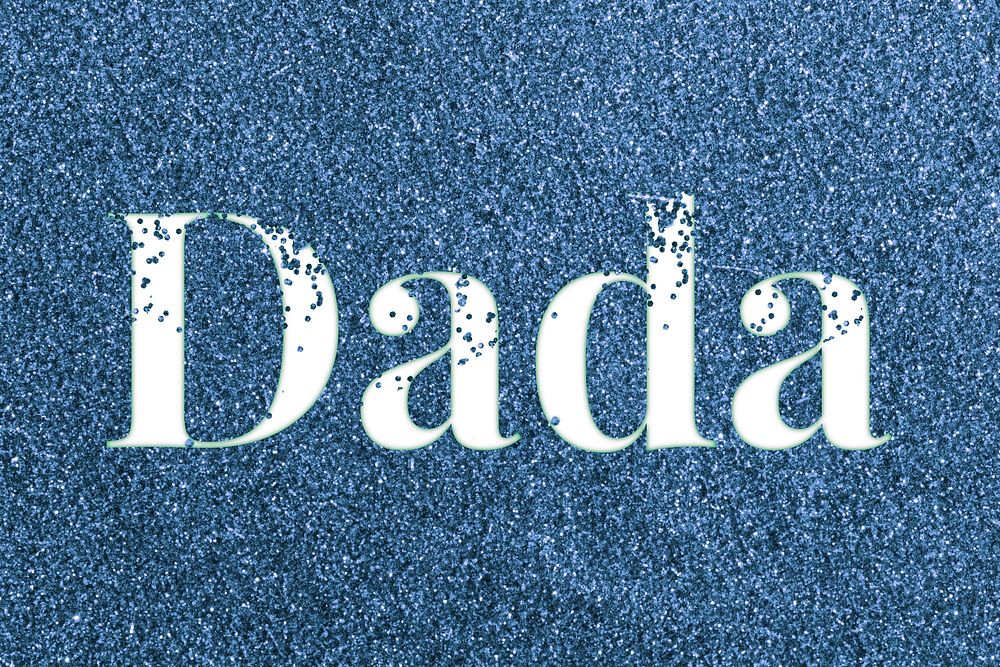 Dada blue glitter lettering typography