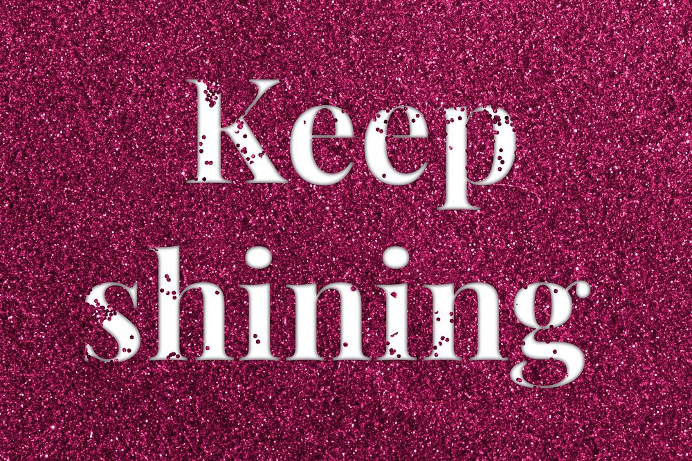 Keep shining ruby glitter word typography