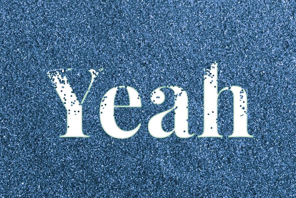 Yeah word text typography glitter font