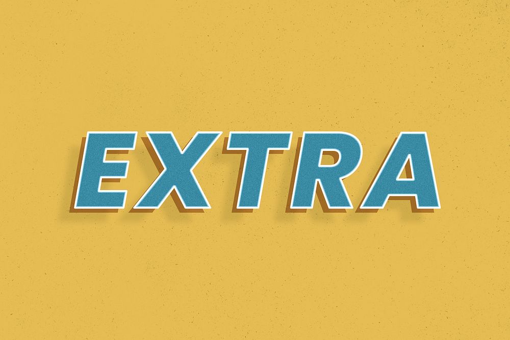 Bold text extra word retro font lettering