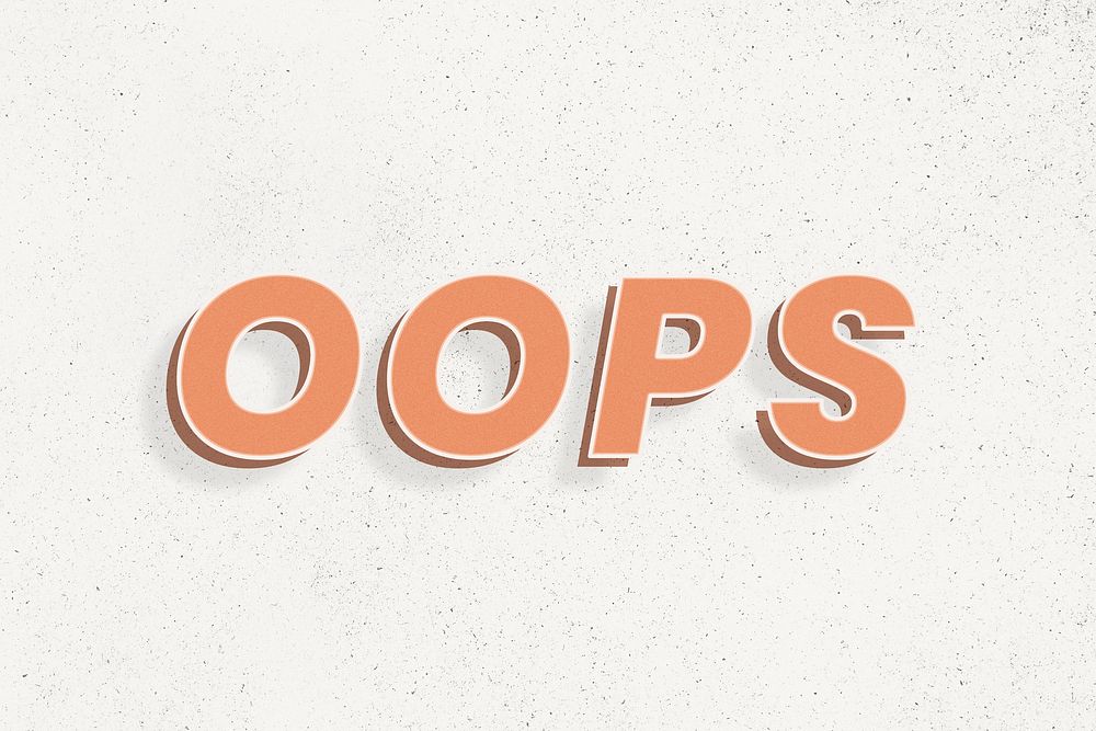 Oops word 3d bold effect retro lettering