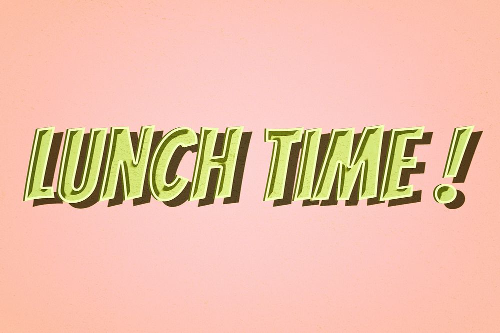 Lunch time! retro typography illustration 