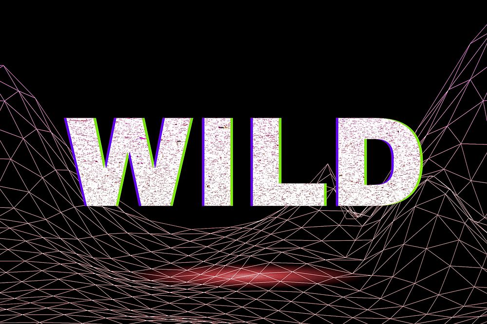 Futuristic neon wild grid text typography
