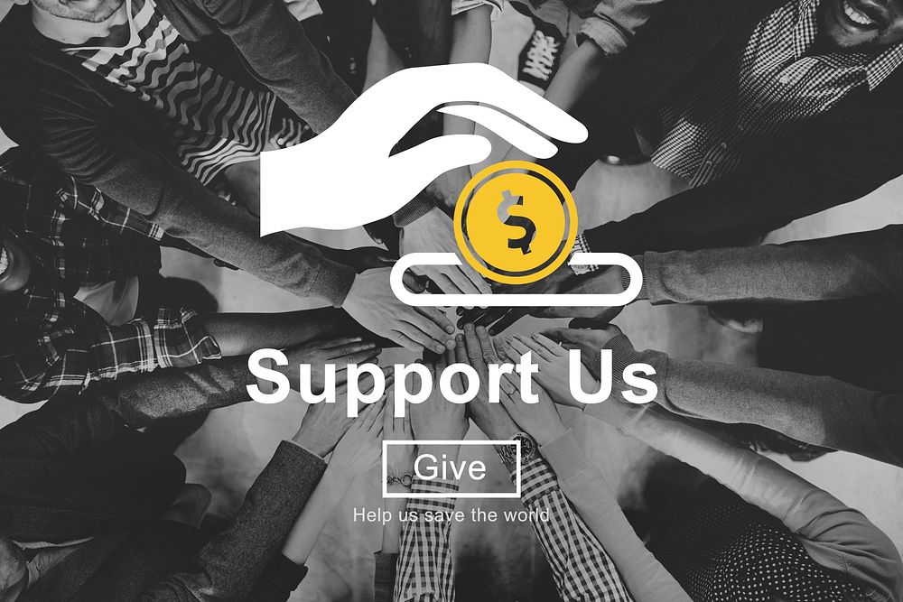 Support us Money Volunteer Donations Concept