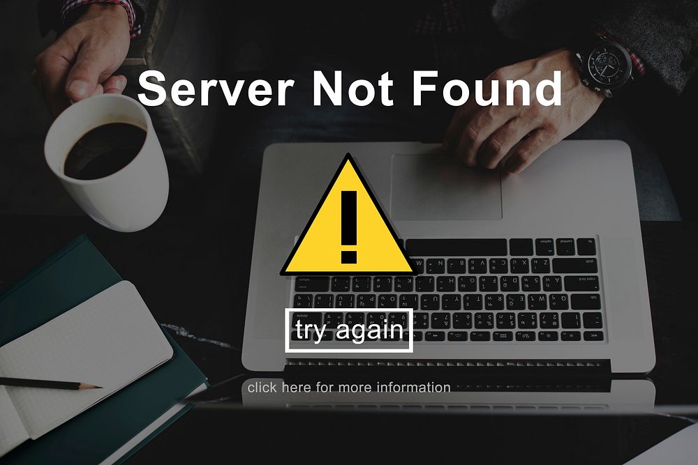 Server Not Found Error Danger Caution Warning Concept