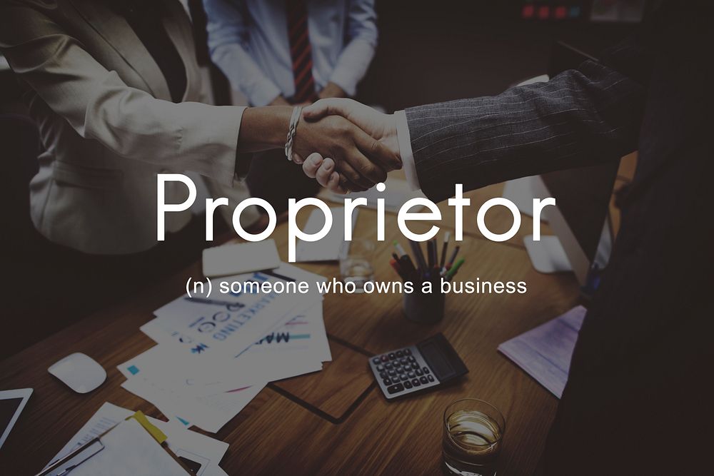 Proprietor Business Owner Founder Chairman Management Concept