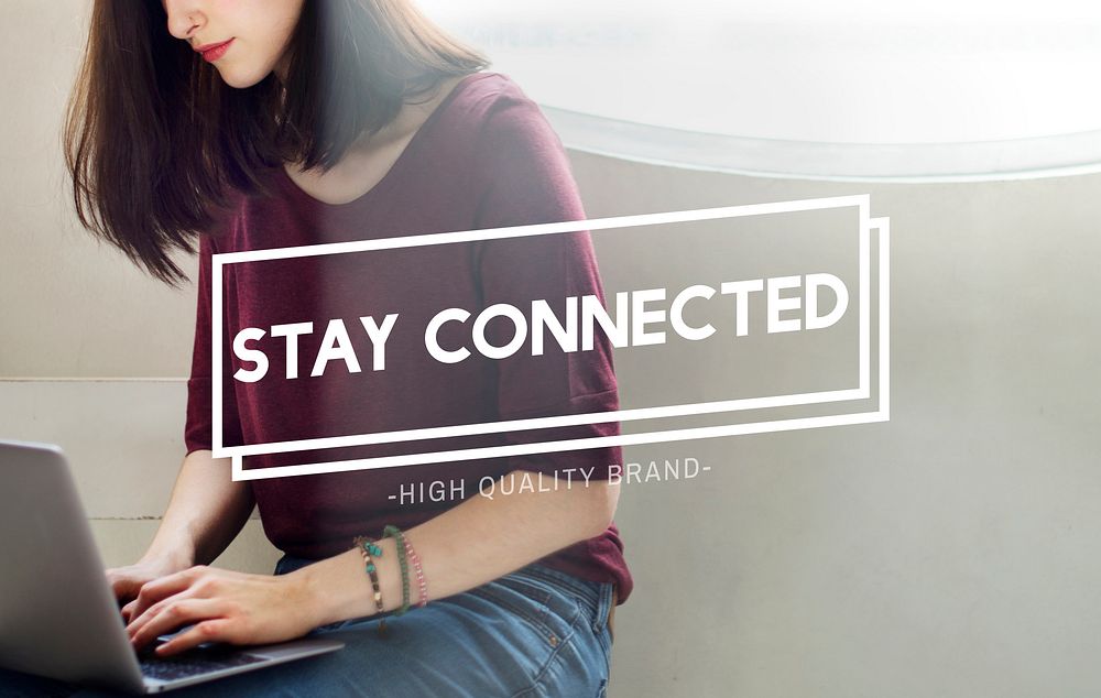 Stay Connected Internet Networking Communication Concept