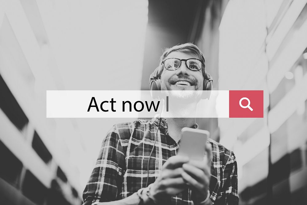 Act Now Motivation Initiative Proactive Active Concept