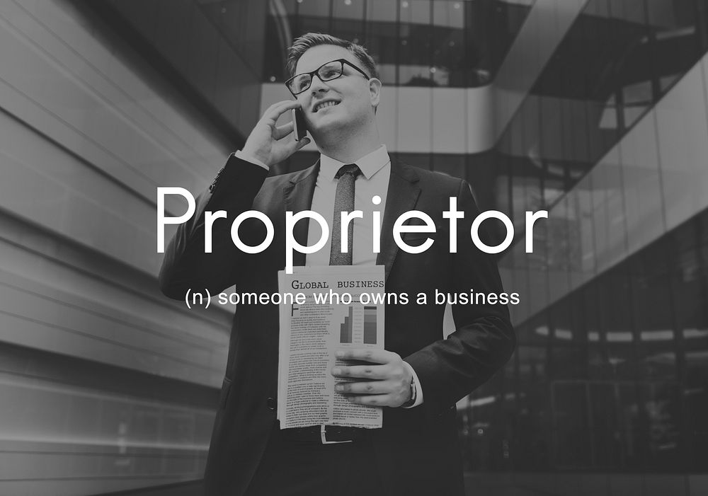 Proprietor Business Owner Founder Chairman Management Concept