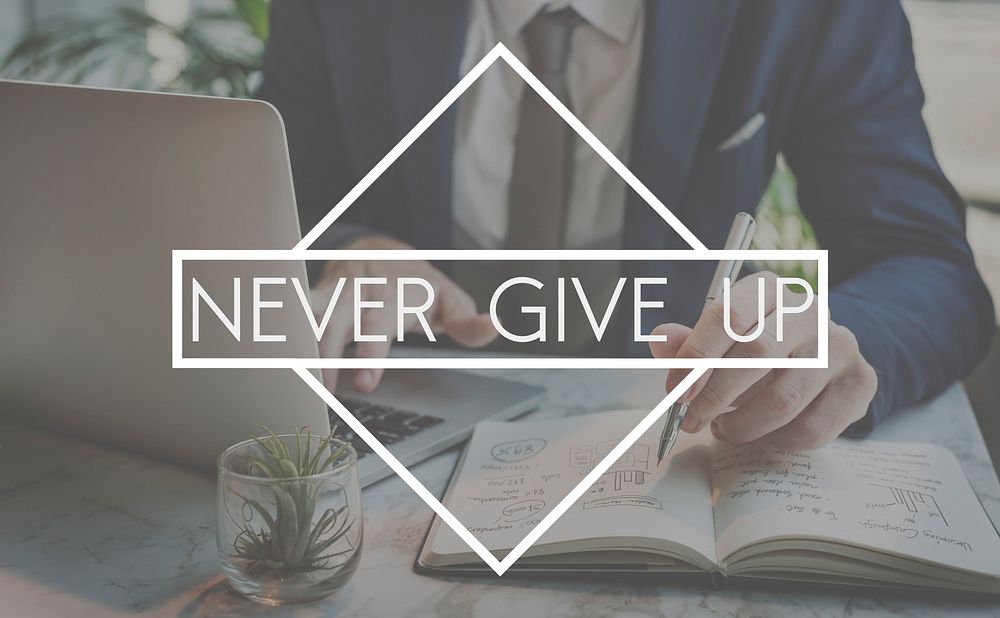 Never Give Up Opportunity Restart Challenge Concept
