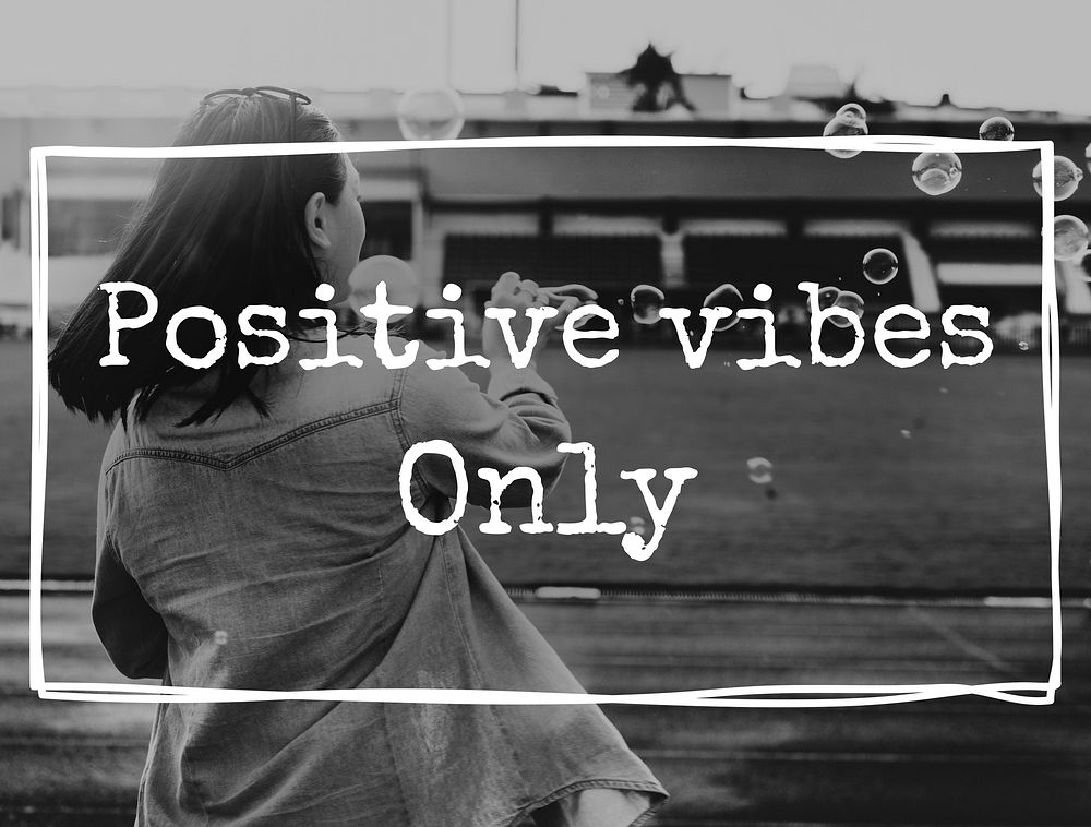 Positive Vibes Attitude Choice Mindset Optimistic Concept