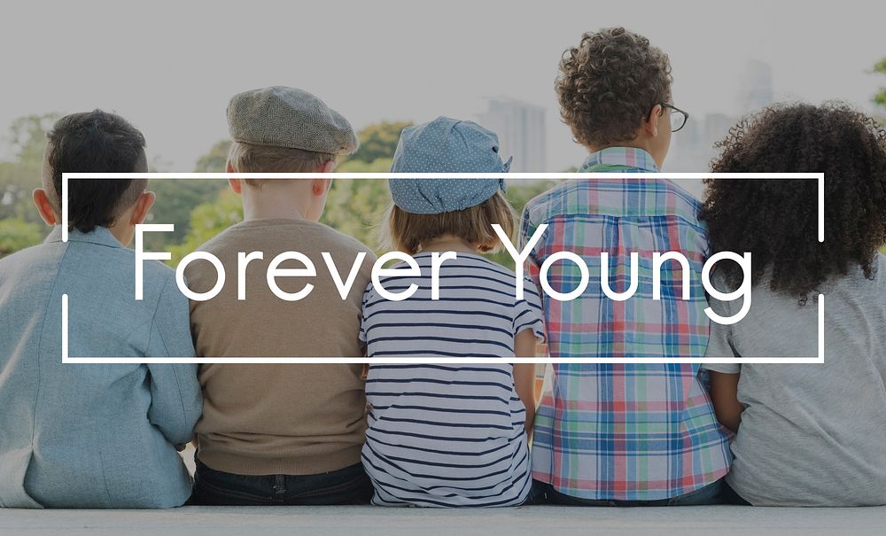Forever Young Stay Young at Your Heart Fun Concept