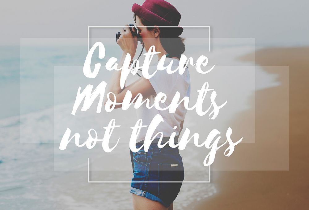 Capture Moments Collect Enjoyment Explore Concept