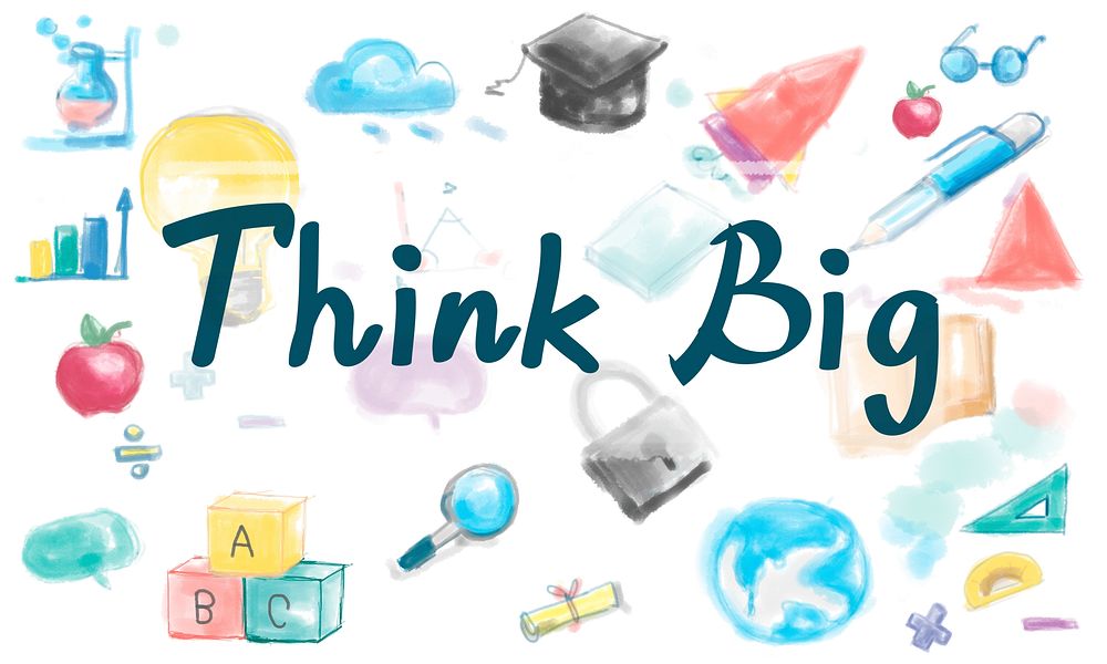 Think Big Thinking Visionary Attitude Inspiration Concept