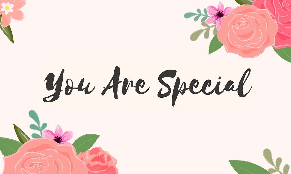 You Are Special Letter Message Words Graphic