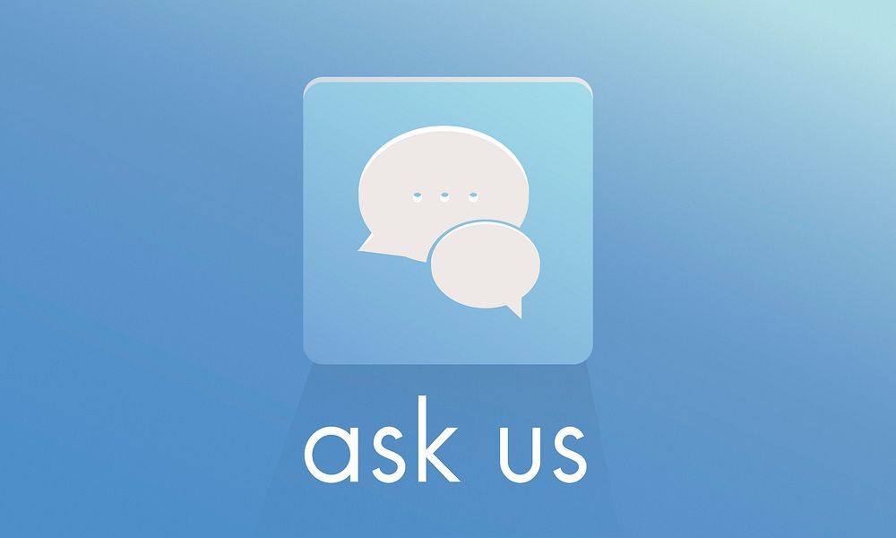 Ask Us Assistance Contact Consult Concern