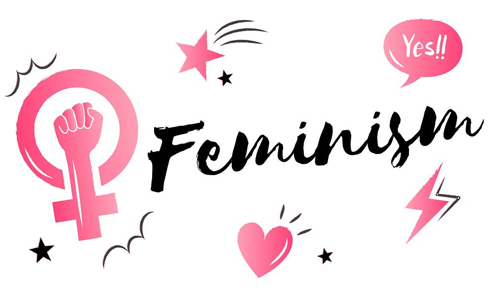Feminism equality confidence women right
