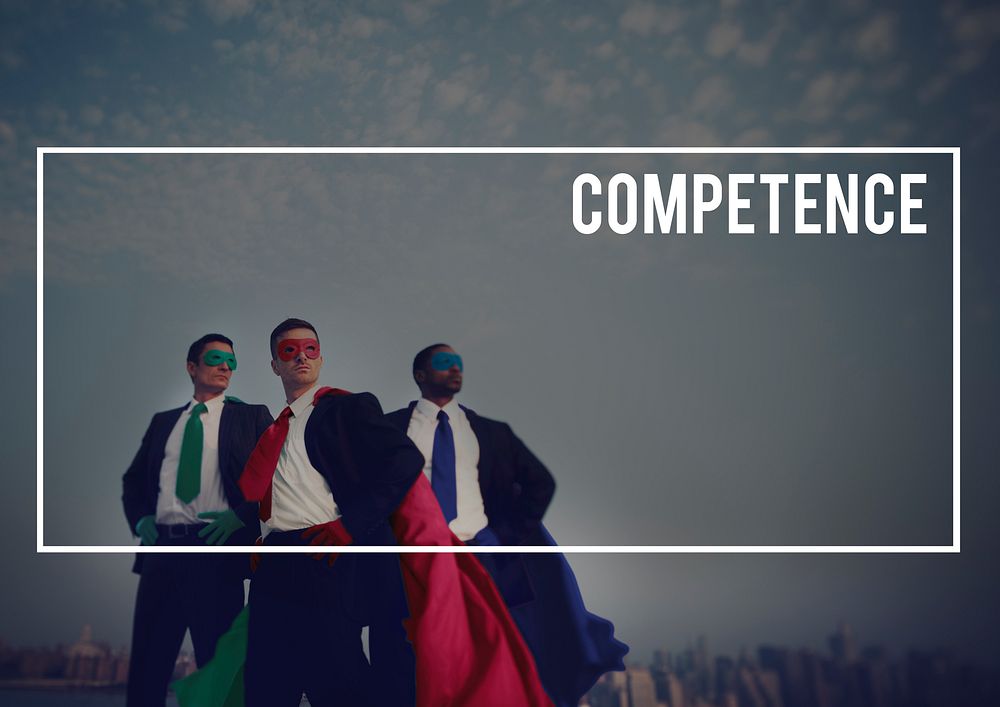 Competence Business Courage Experience Concept