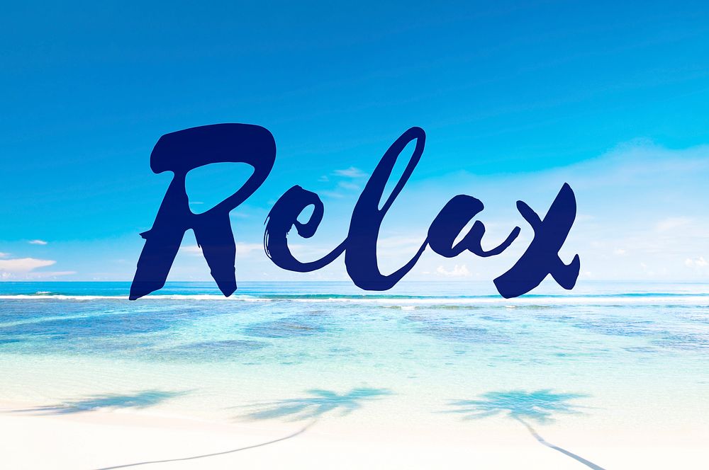 Relax Calm Chill Life Resting Vacation Wellness Concept