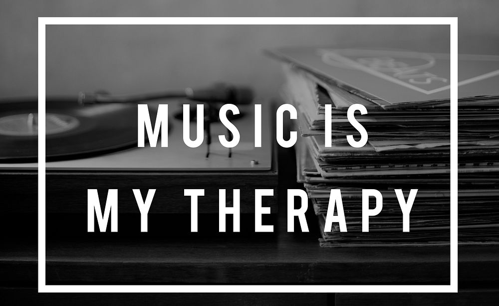 Music Is Life Therapy Harmony Word