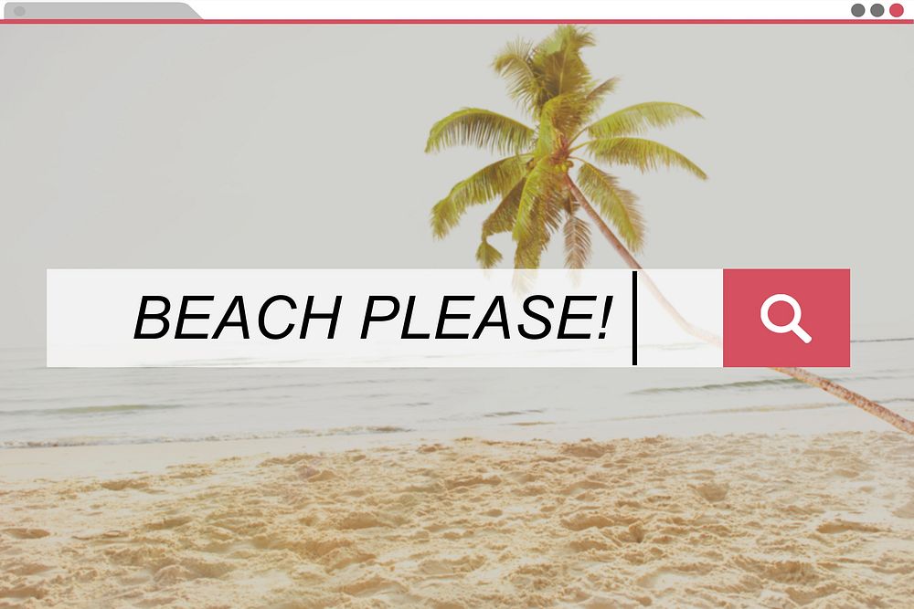 Beach Please Summer Holiday Leisure Travel Vacation Concept