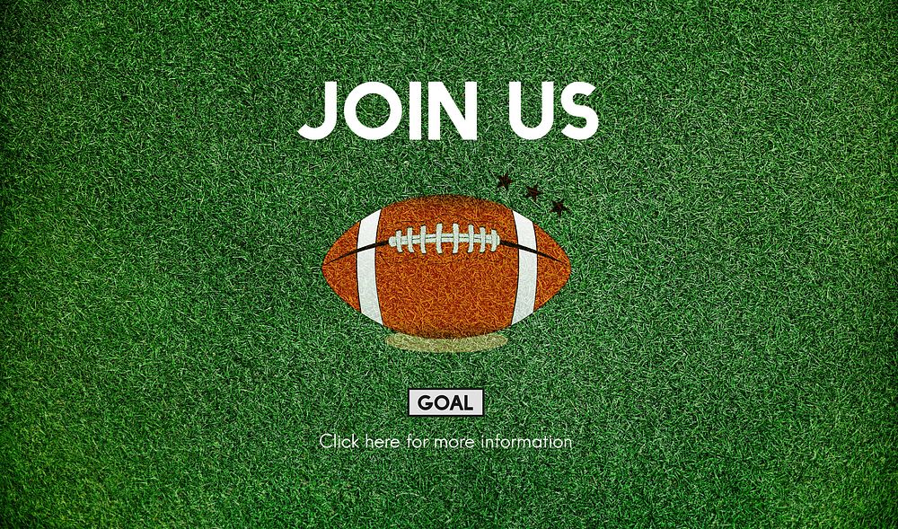 Join Us Football Ball Rugby Game Concept