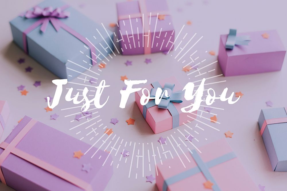 Just For You Gift Present Word Graphic