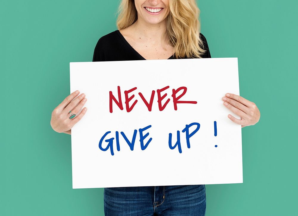 Never Give Up Keep Going Cheer Up Quote Word