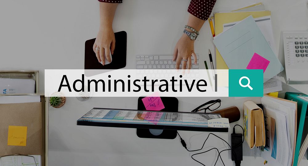 Administrative Management Organization Administration Concept