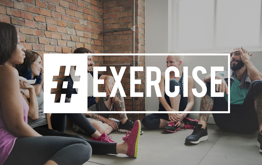Hashtag Exercise Active Strong Wellness Healthcare Word