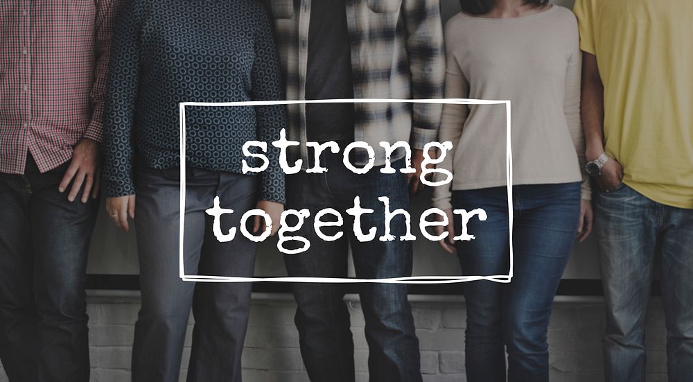 Strong Together Friends Inspire Motivate Concept