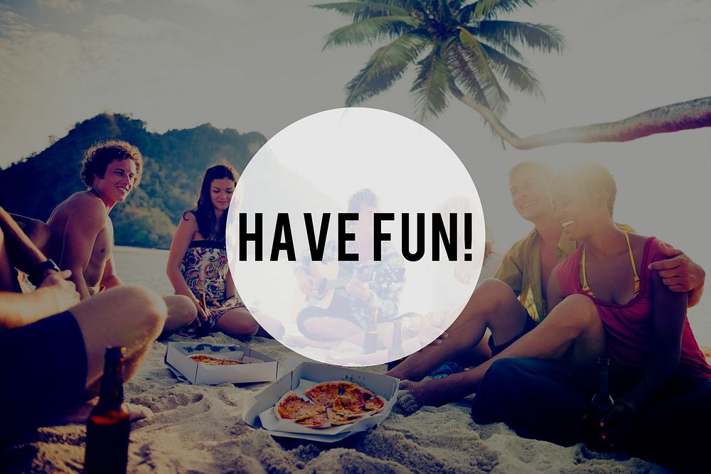 Have Fun Summer Friendship Beach Vacation Concept