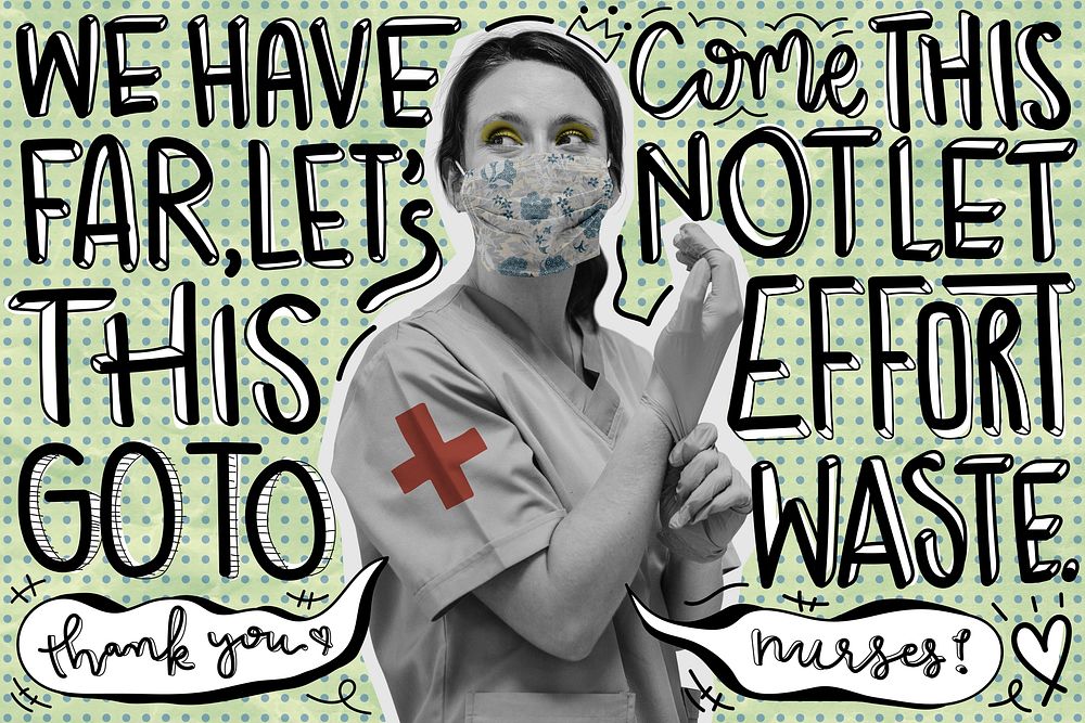 Nurses are the heroes of our nation. This image is part our collaboration with the Behavioural Sciences team at…